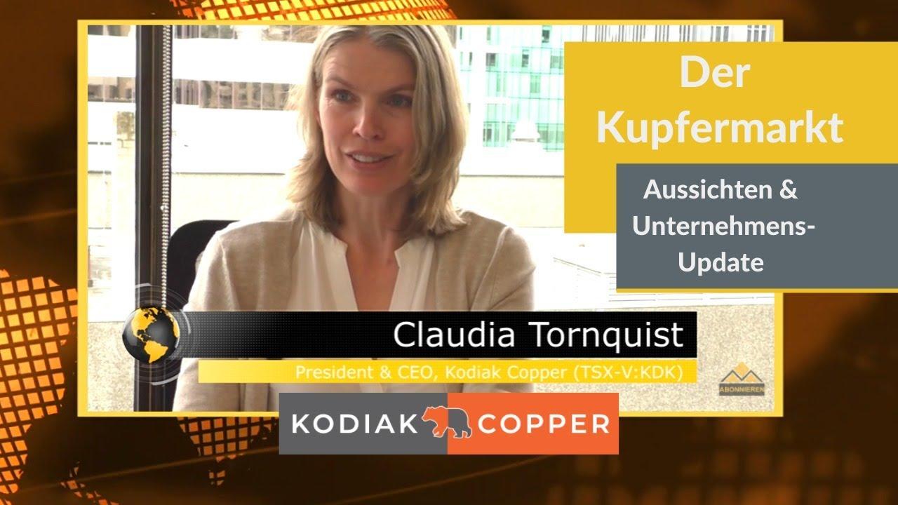 Video zur Unternehmensnews: Interview mit Kodiak Copper: Claudia Tornquist über den Kupfermarkt und die Exploration von "MPD"
